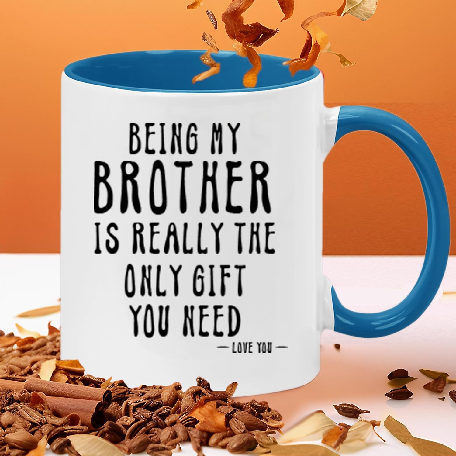 Being My Brother Is Really The Only Gift You Need Printed Coffee Mug