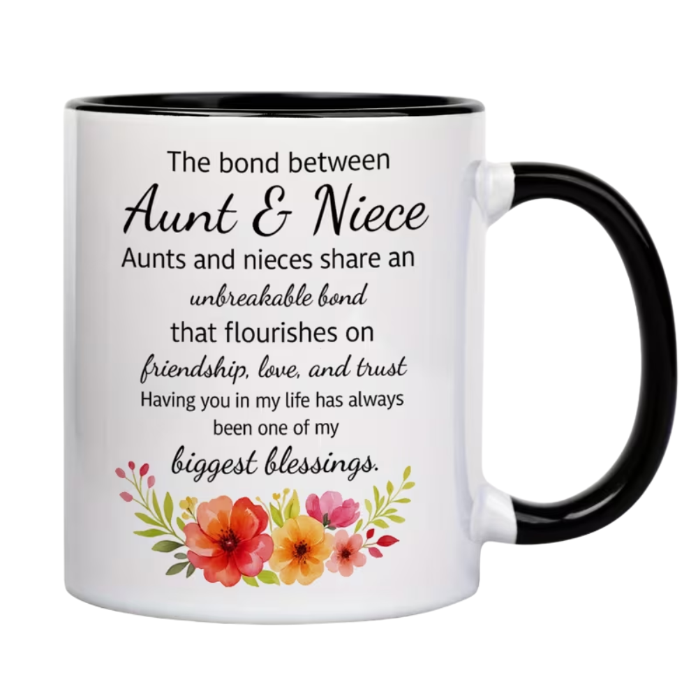 Ceramic Aunt and Niece Bond Quote Coffee Mug Floral Design 1pc