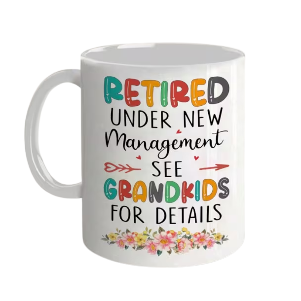 Retired Under Management Coffee Mug