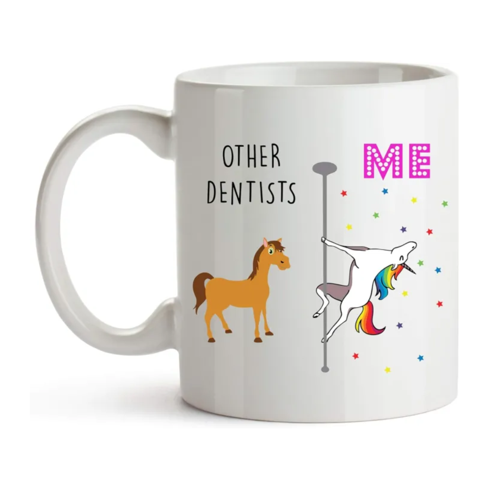 Unicorn Themed Other Dentists Vs Me Text Printed 11 Oz Coffee Mug