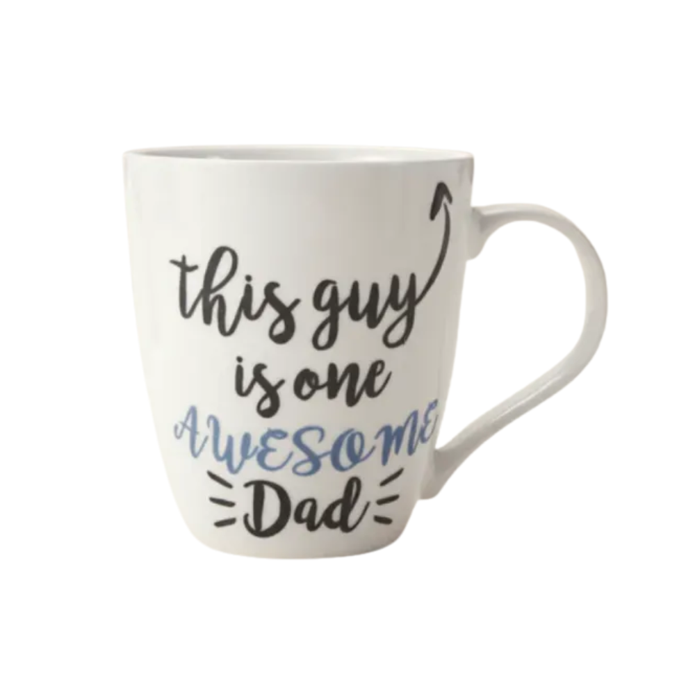 Dad Appreciation Sentiment Print Quote 18oz Coffee Mug