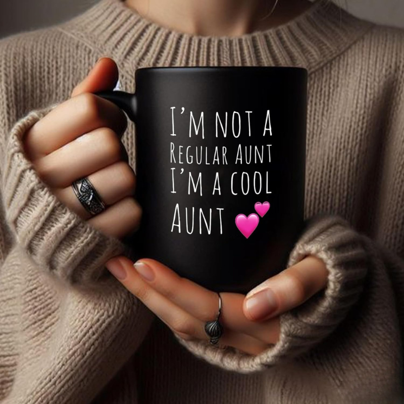 Funny Cool Aunt Quote Print 11oz Ceramic Coffee Mug