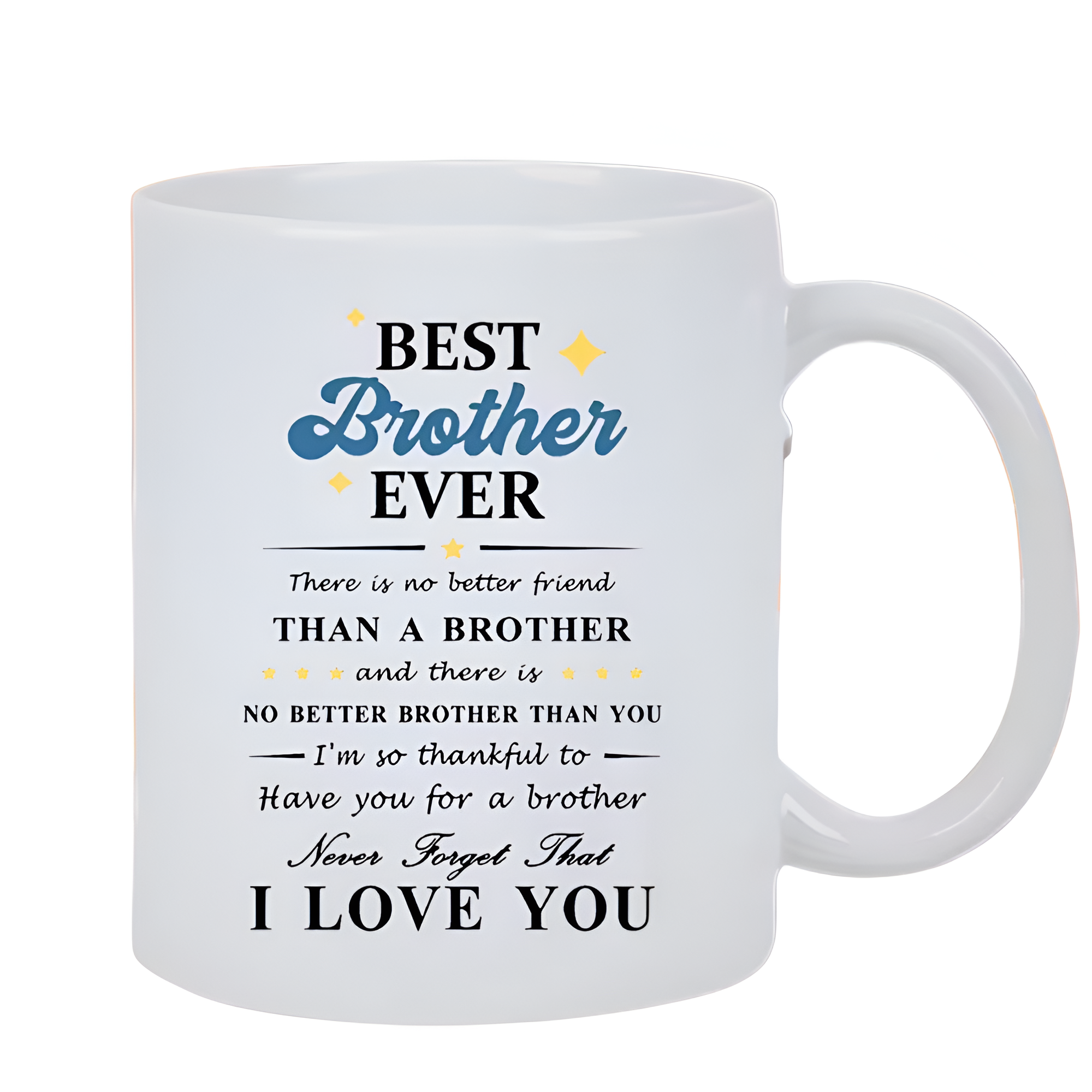 Inspirational Brother Message Print Ceramic Coffee Mug