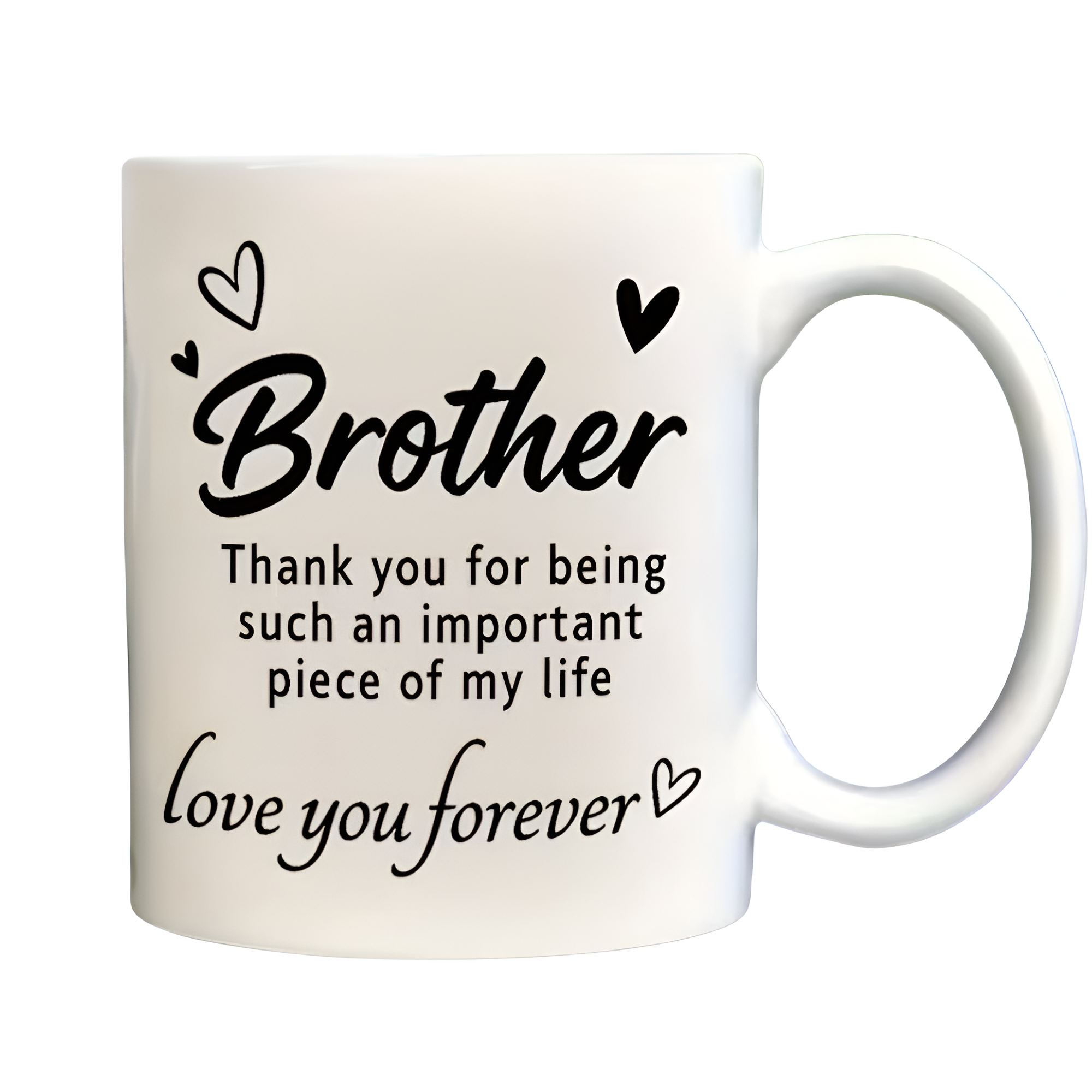 Brother Appreciation Message Print 11oz Ceramic Coffee Mug