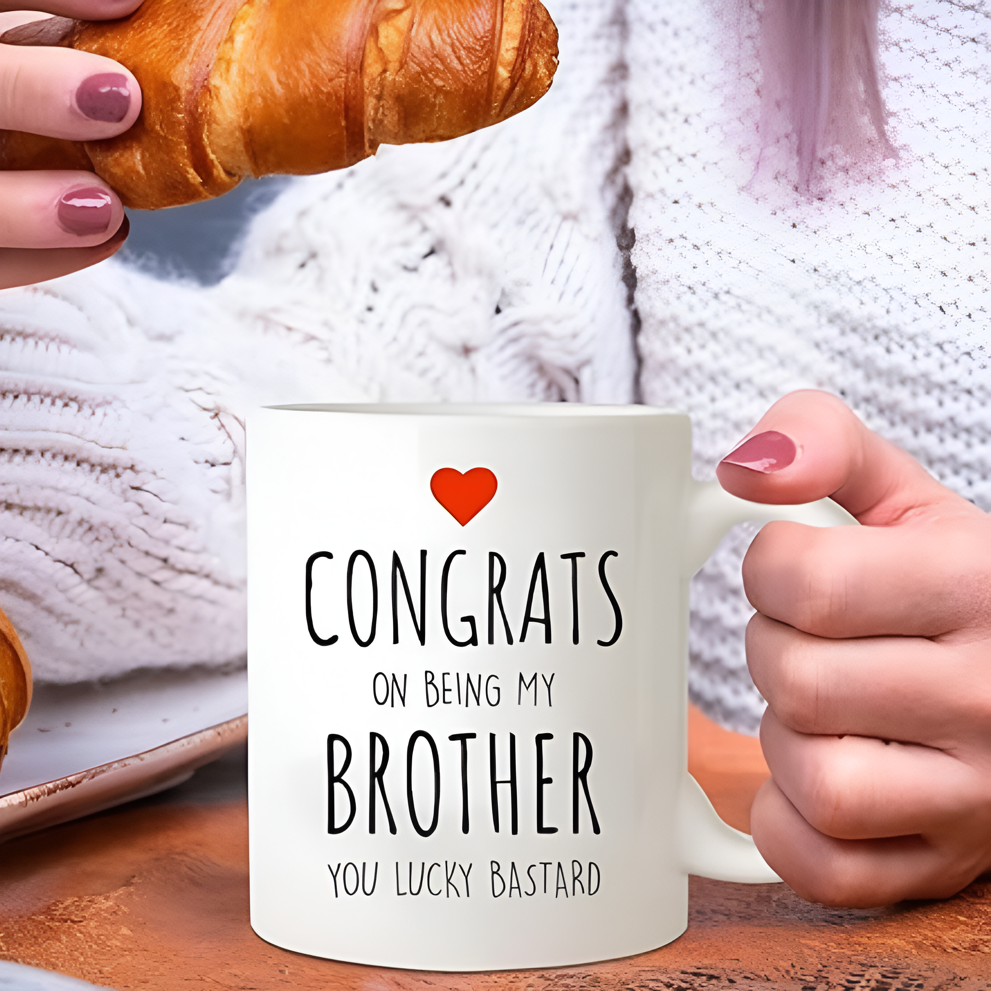 Congrats On Being My Brother Printed Ceramic Coffee Mug