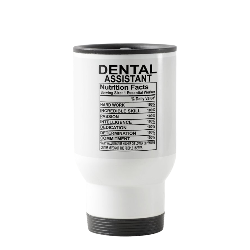 Dental Assistant Nutrition Facts Mug 15oz