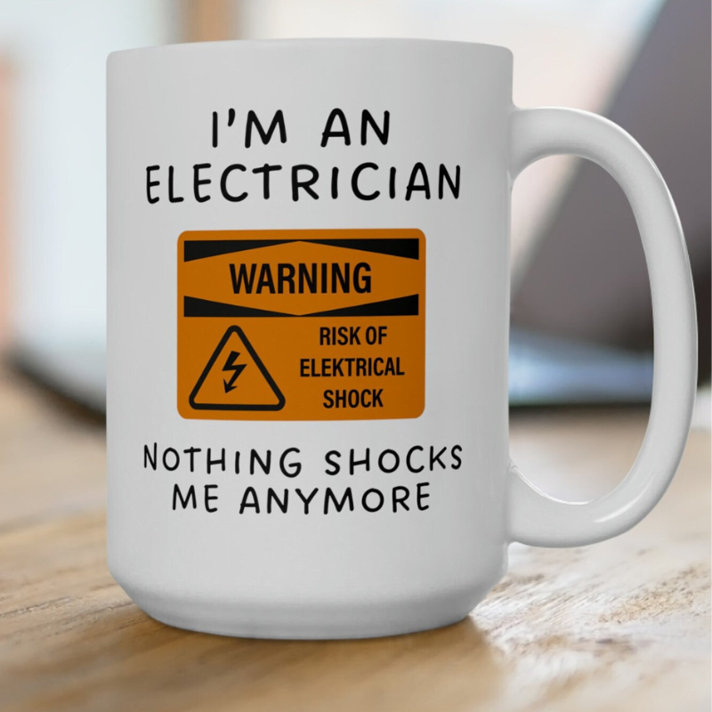 Electrician Funny Coffee Mug