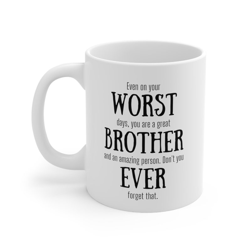 Worst Brother Coffee Mug