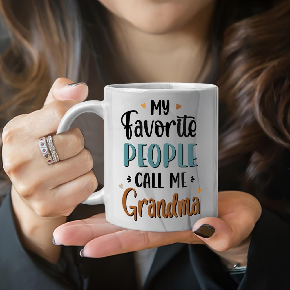 My Favorite People Call Me Grandma