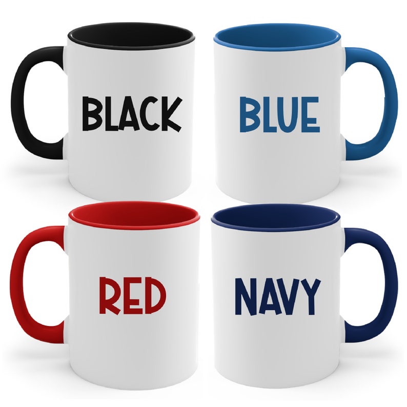May include: Four ceramic mugs with different colored rims and text. The mugs are white with black text that says "BLACK", "BLUE", "RED", and "NAVY".