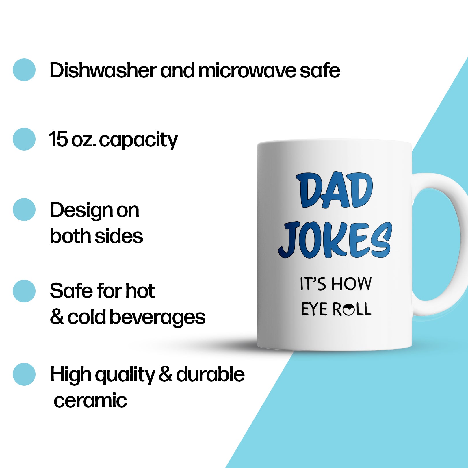 &ldquo;Dad Jokes Are How&rdquo; Large 15oz Mug - Funny Gift for Dad