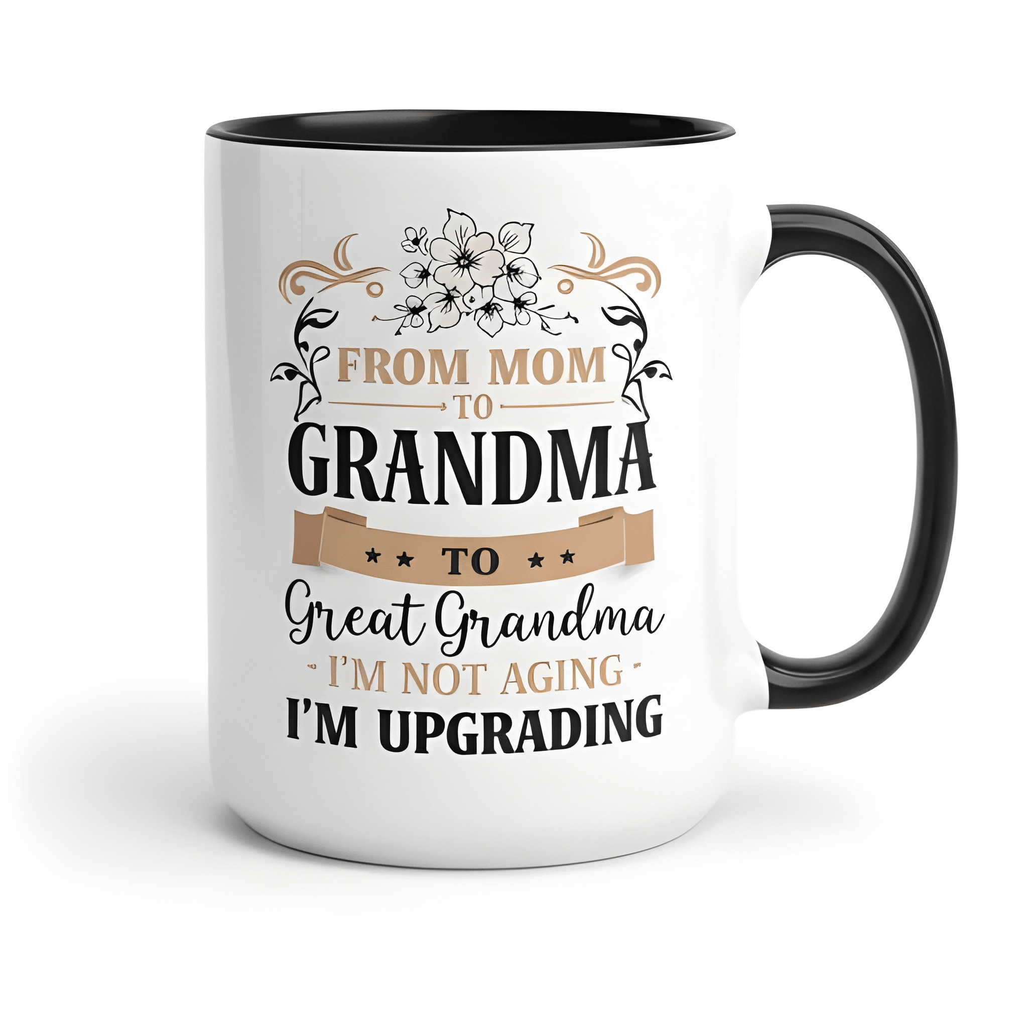 From Mom To Grandma Themed Ceramic Coffee Mug 