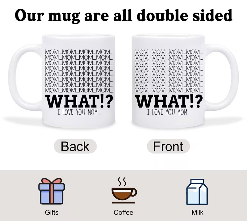 11oz ceramic coffee mug   what i love you mom print funny mothers day birthday christmas gift for moms ideal for daughters and no electricity needed mug with handle   design glossy   3