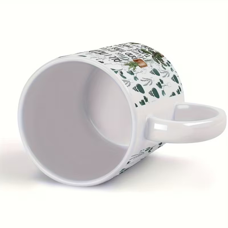 "All I Need Is This Plant" Double-Sided Ceramic Mug