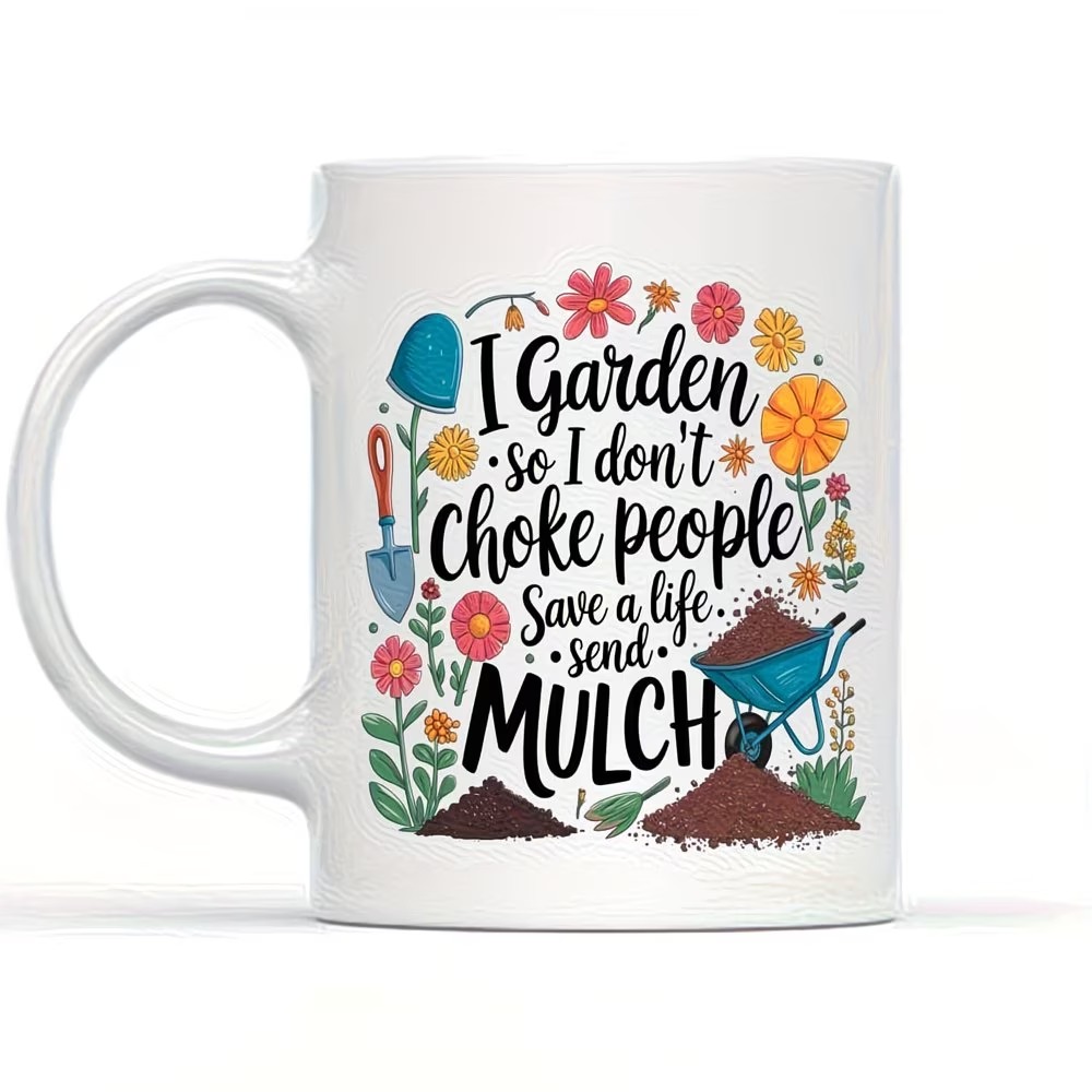  "I Garden to Save Lives " with Floral & Garden Tools Design White Ceramic Coffee Cup