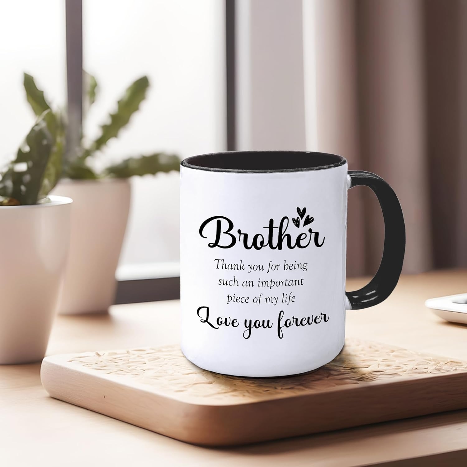 Thank You Forever Quote Printed Coffee Mug For Brother