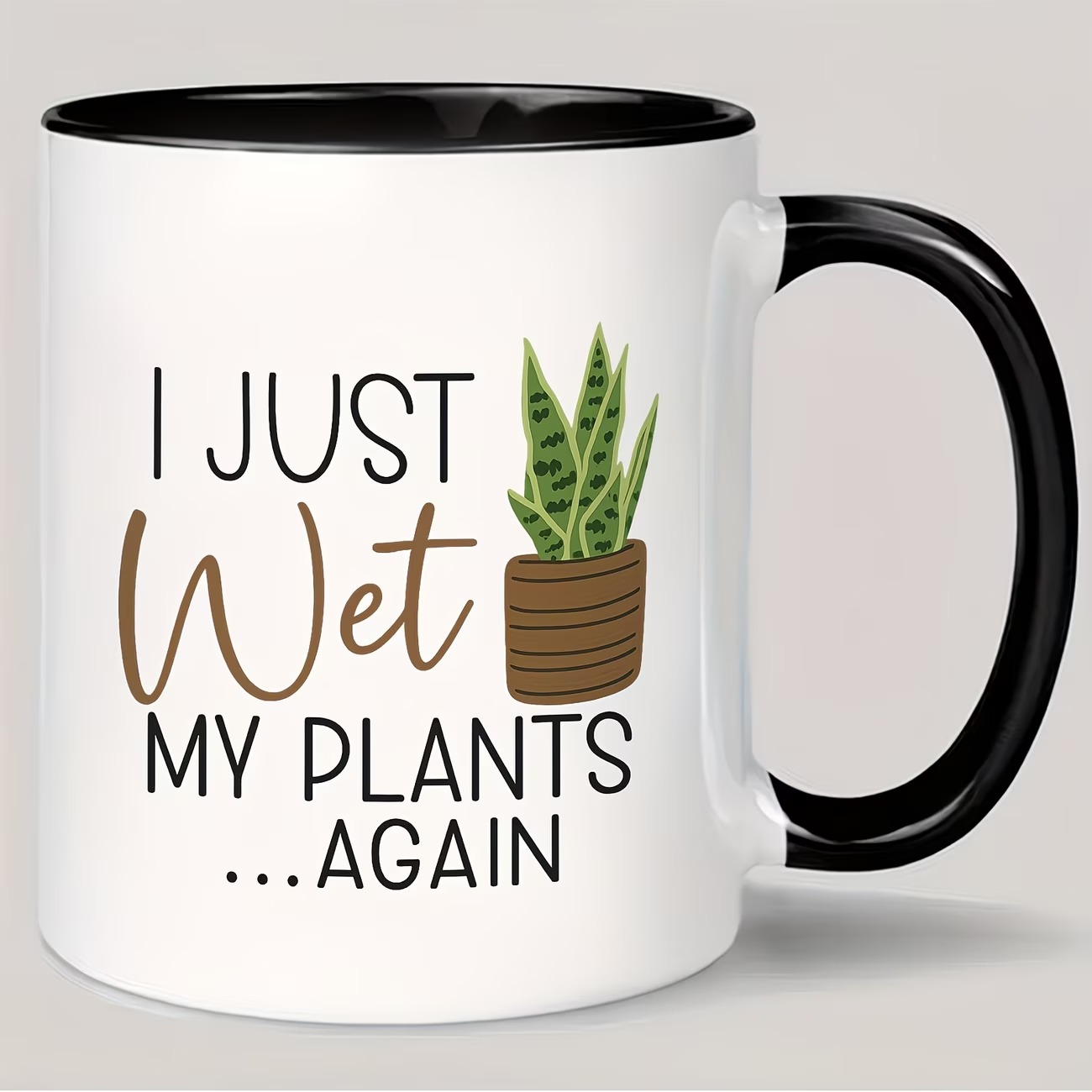 11oz Plants Coffee Mug, Aloe Vera Coffee Cup Printed with "i Just Wet My Plants..again"