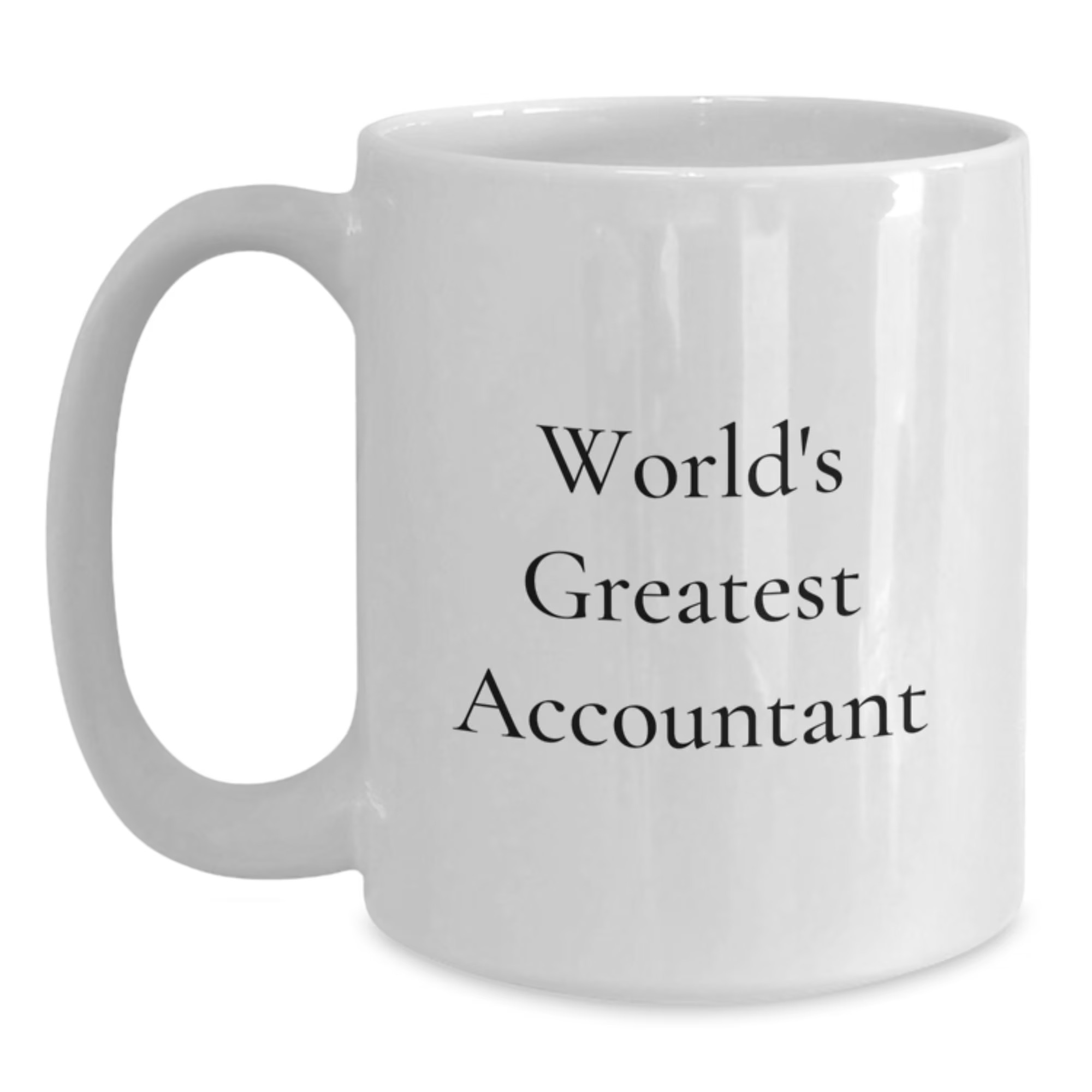 World's Greatest Accountant Coffee Mugs