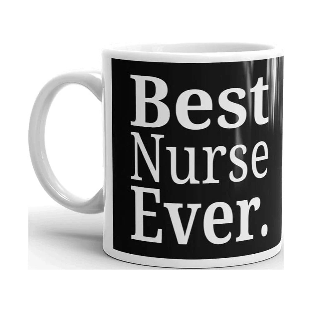Best Nurse Ever Ceramic Mug 