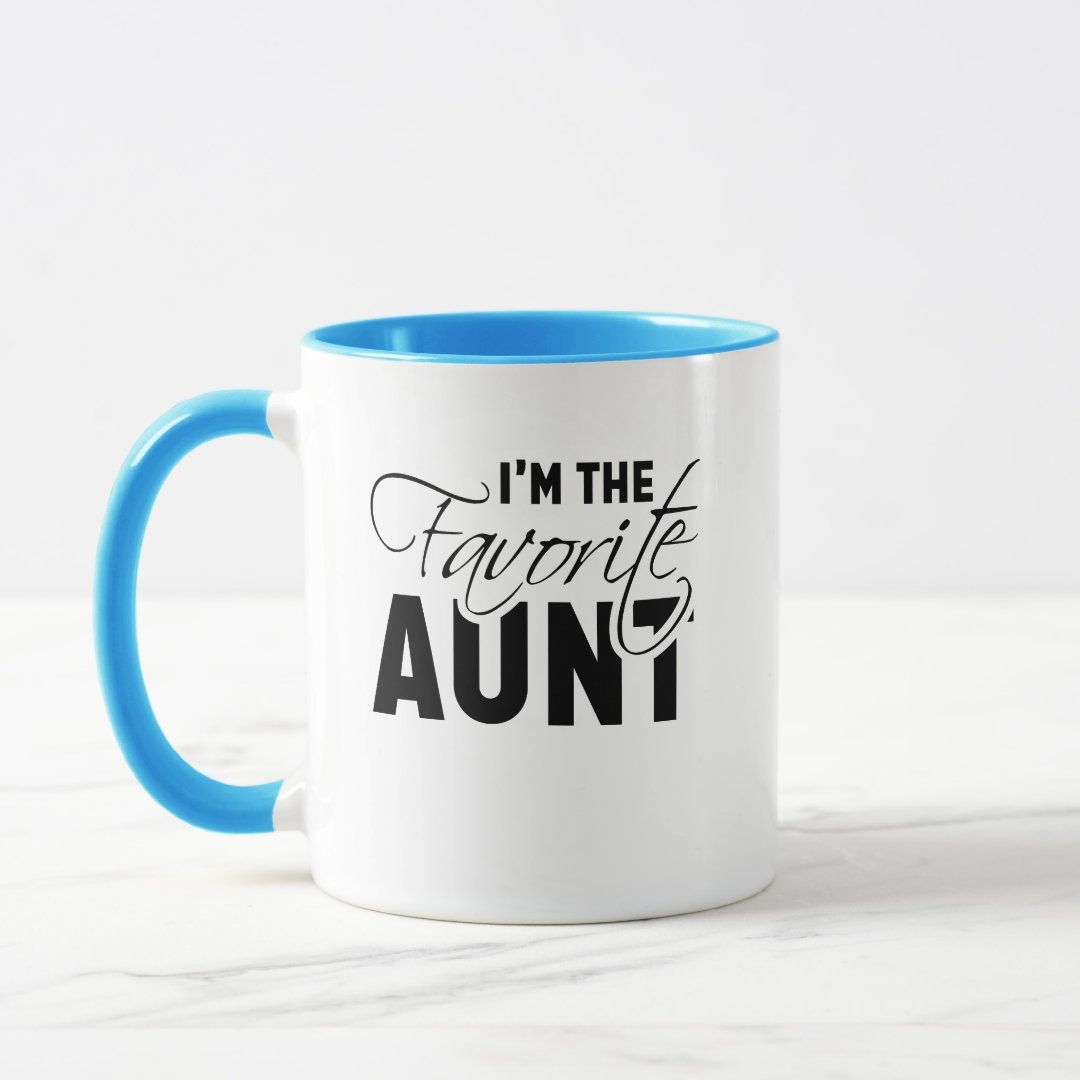 I'm The Favorite Aunt Best Auntie Mug