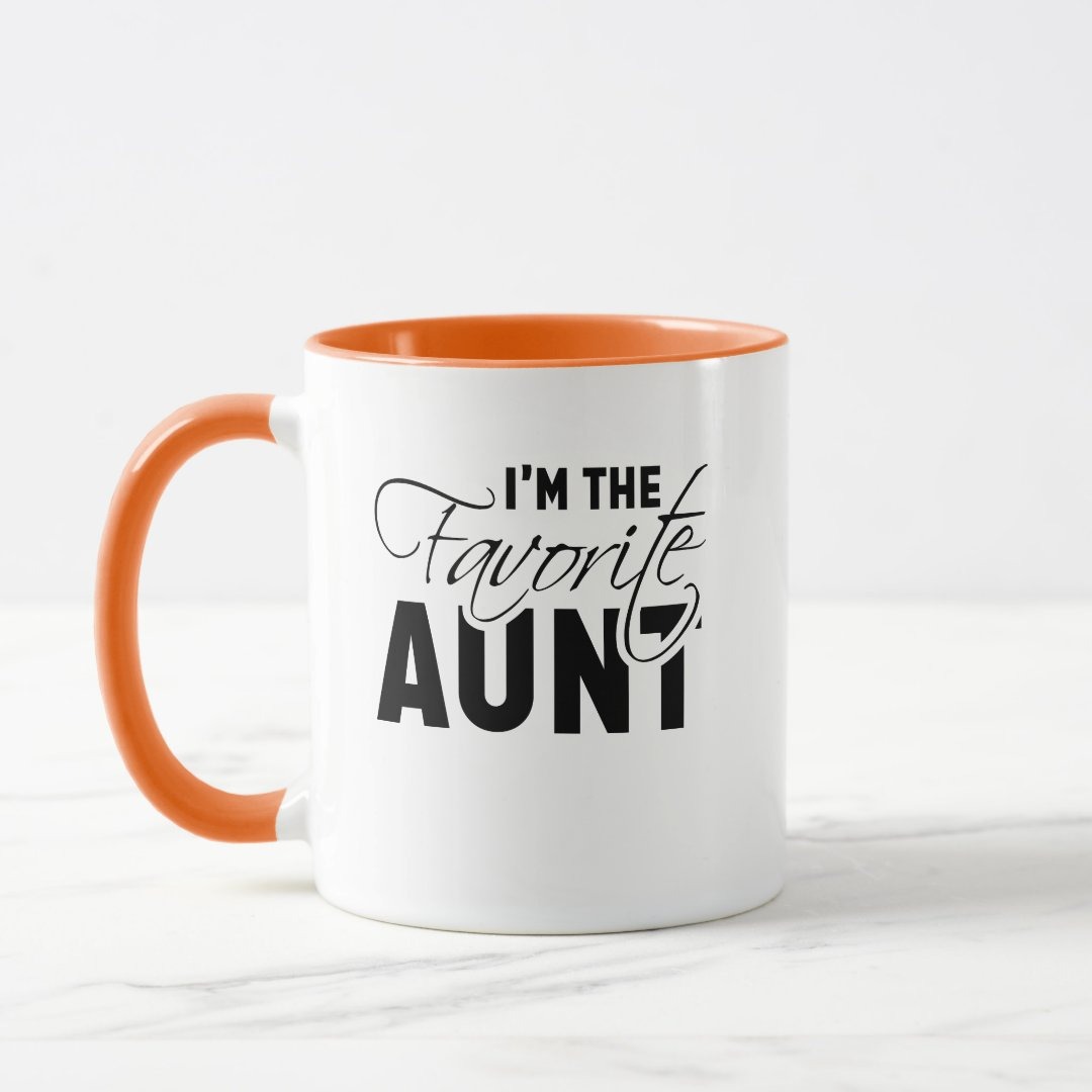 I'm The Favorite Aunt Best Auntie Mug