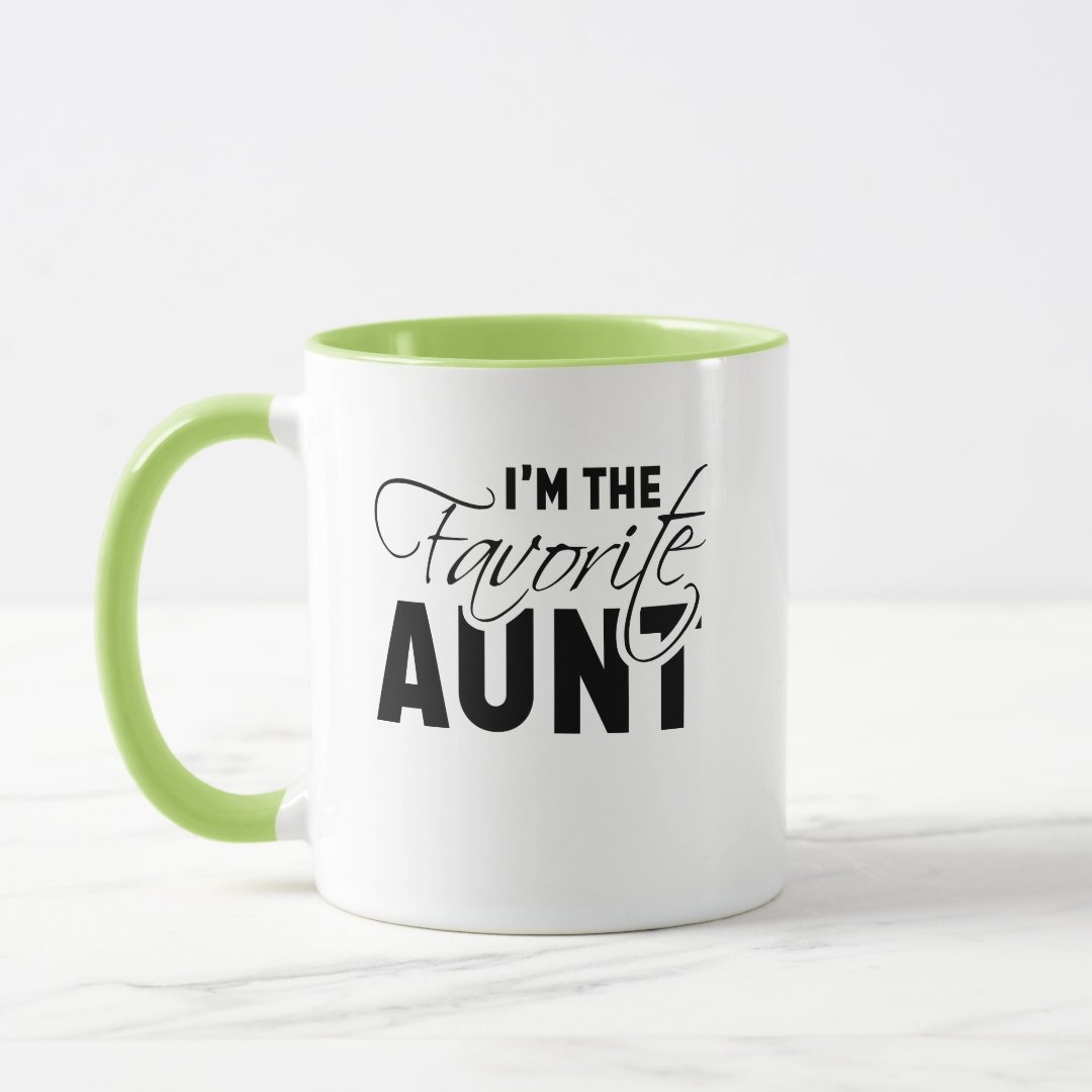 I'm The Favorite Aunt Best Auntie Mug
