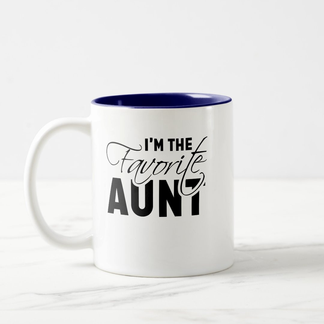 I'm The Favorite Aunt Best Auntie Mug