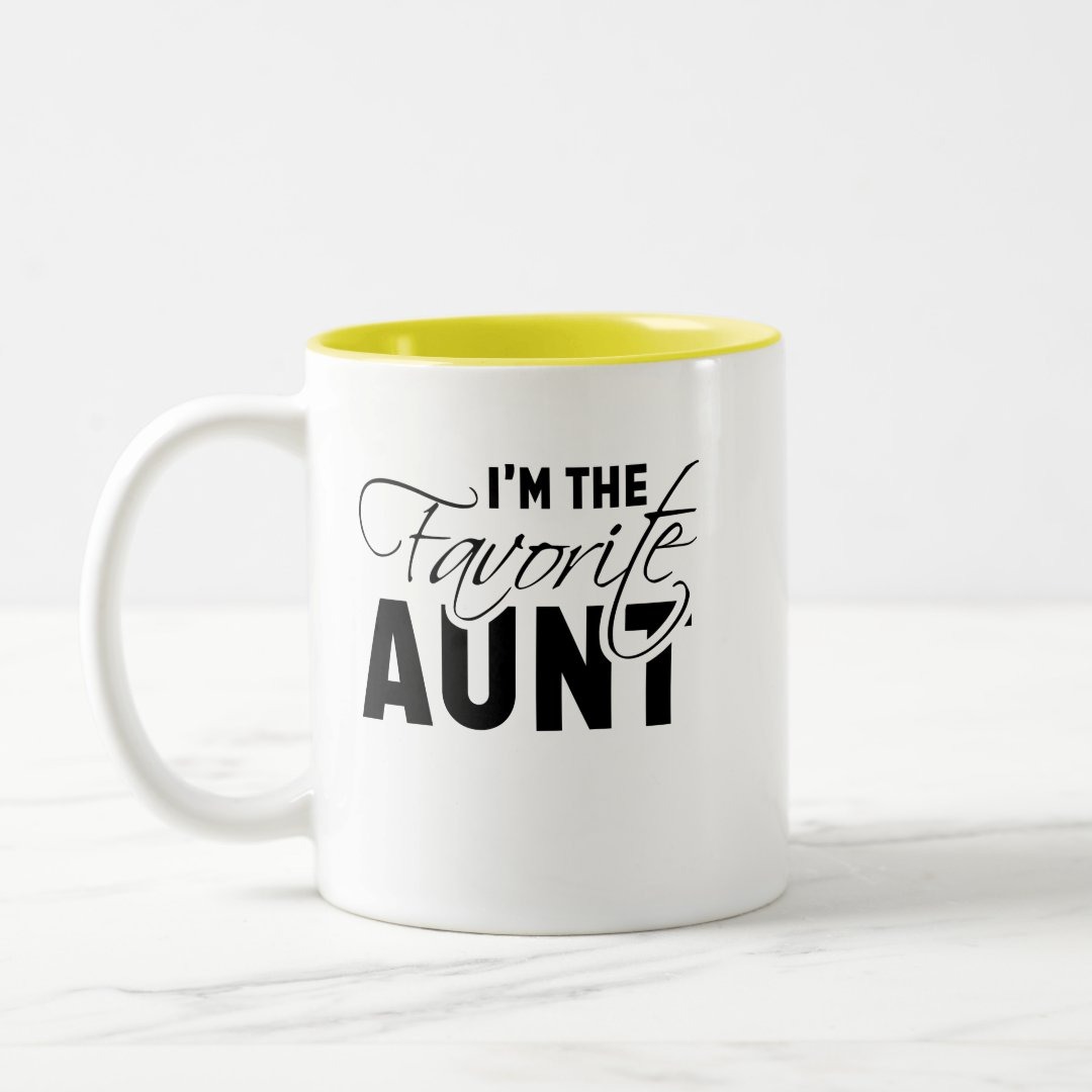 I'm The Favorite Aunt Best Auntie Mug