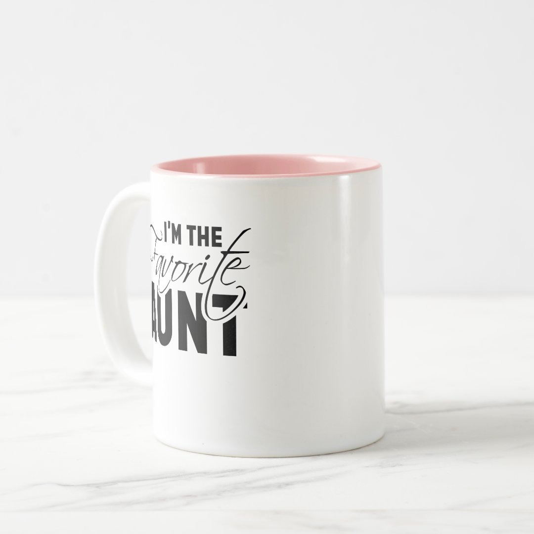I'm The Favorite Aunt Best Auntie Mug