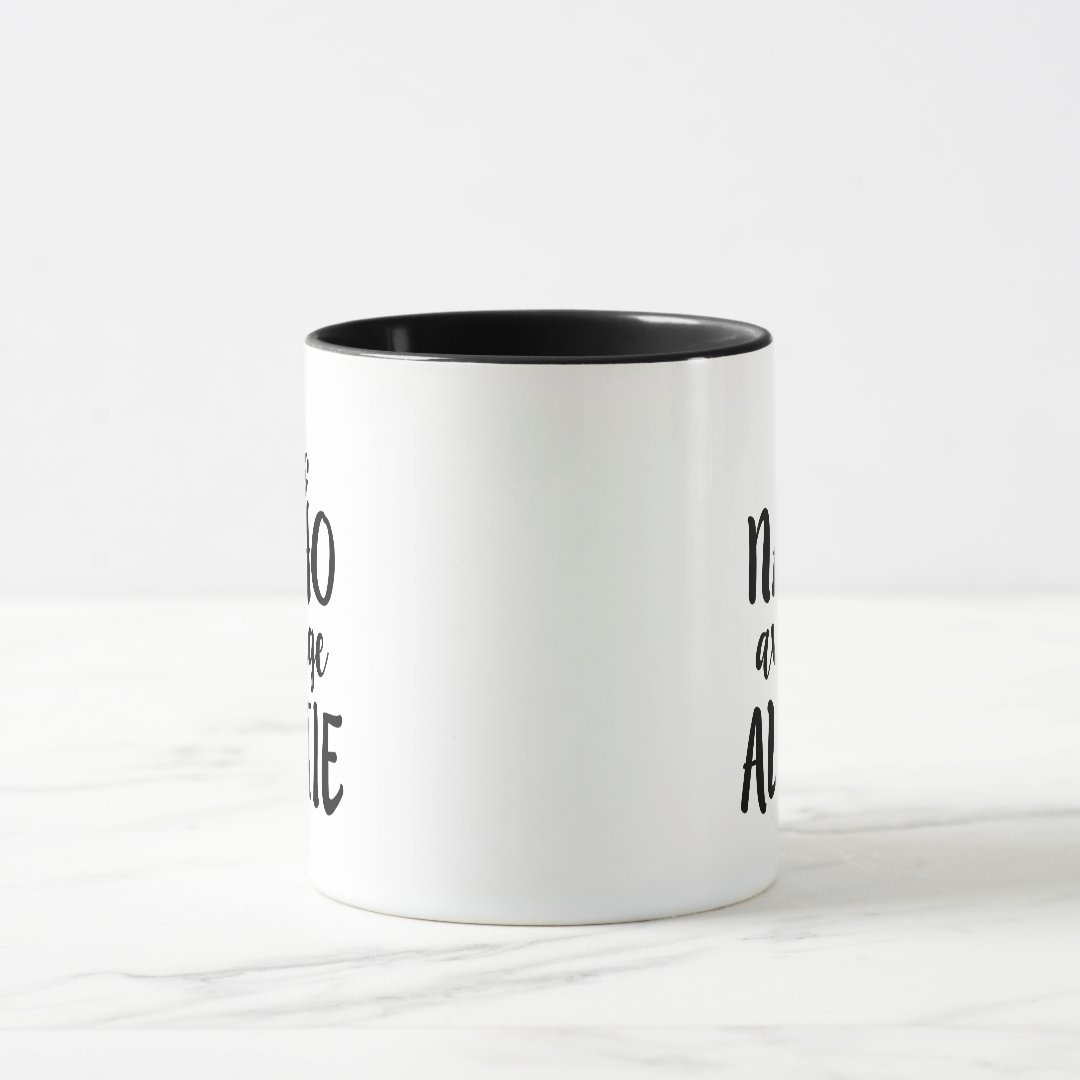 Nacho average Auntie coffee mug aunt gift