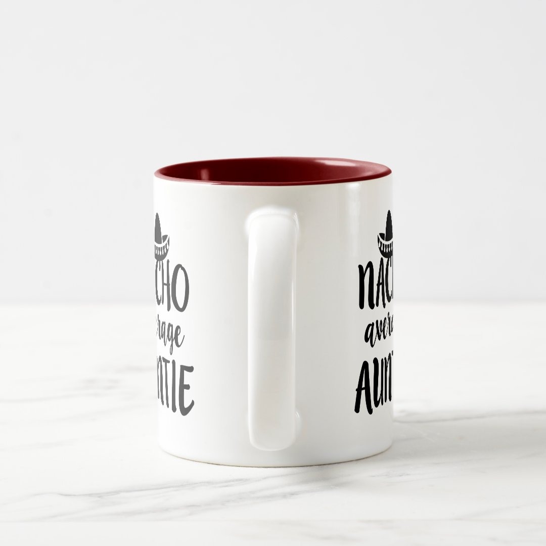 Nacho average Auntie coffee mug aunt gift