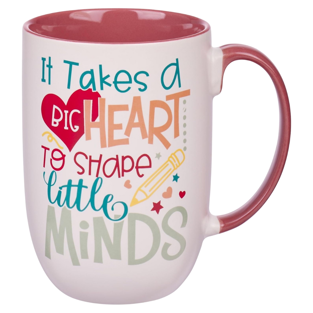 Coffee Mug, It Takes a Big Heart to Shape Minds - Fun Teacher Appreciation