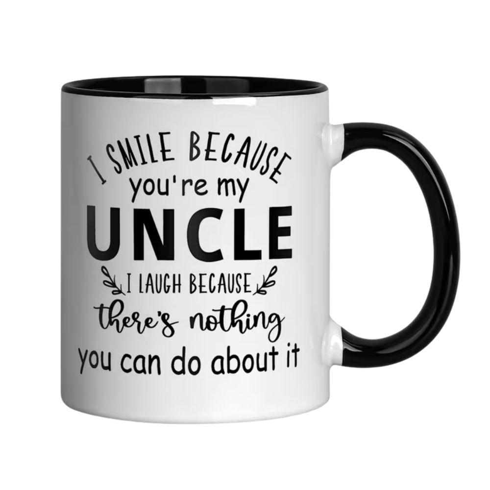 1pcs, 11oz, Ceramic Coffee Mug, I Smile Because You're My Uncle Funny Quote Mug
