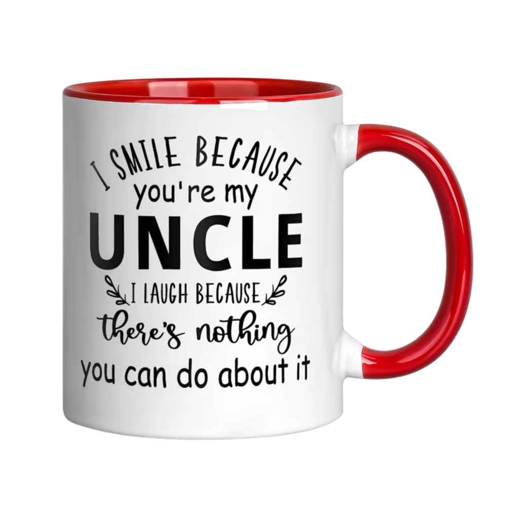 1pcs, 11oz, Ceramic Coffee Mug, I Smile Because You're My Uncle Funny Quote Mug