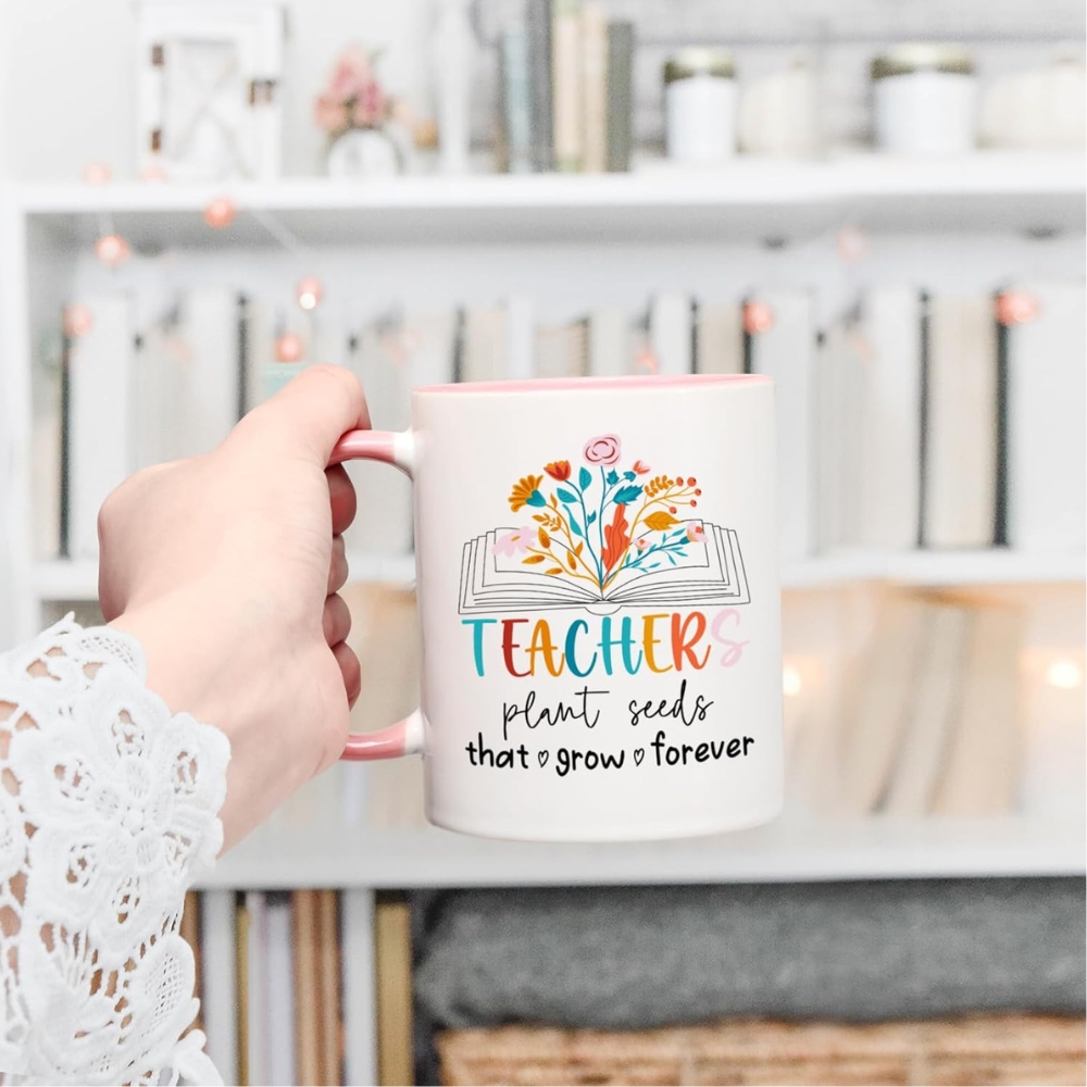 Teacher Appreciation Gifts, Teacher Plants Seeds That Grow Forever Coffee Mug