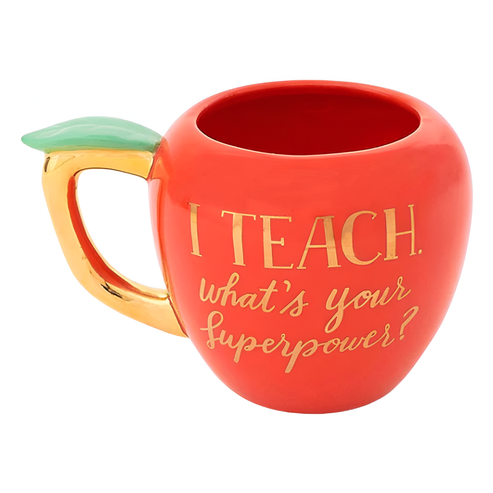 Apple Teacher Mug - "I Teach. What's your Superpower?"
