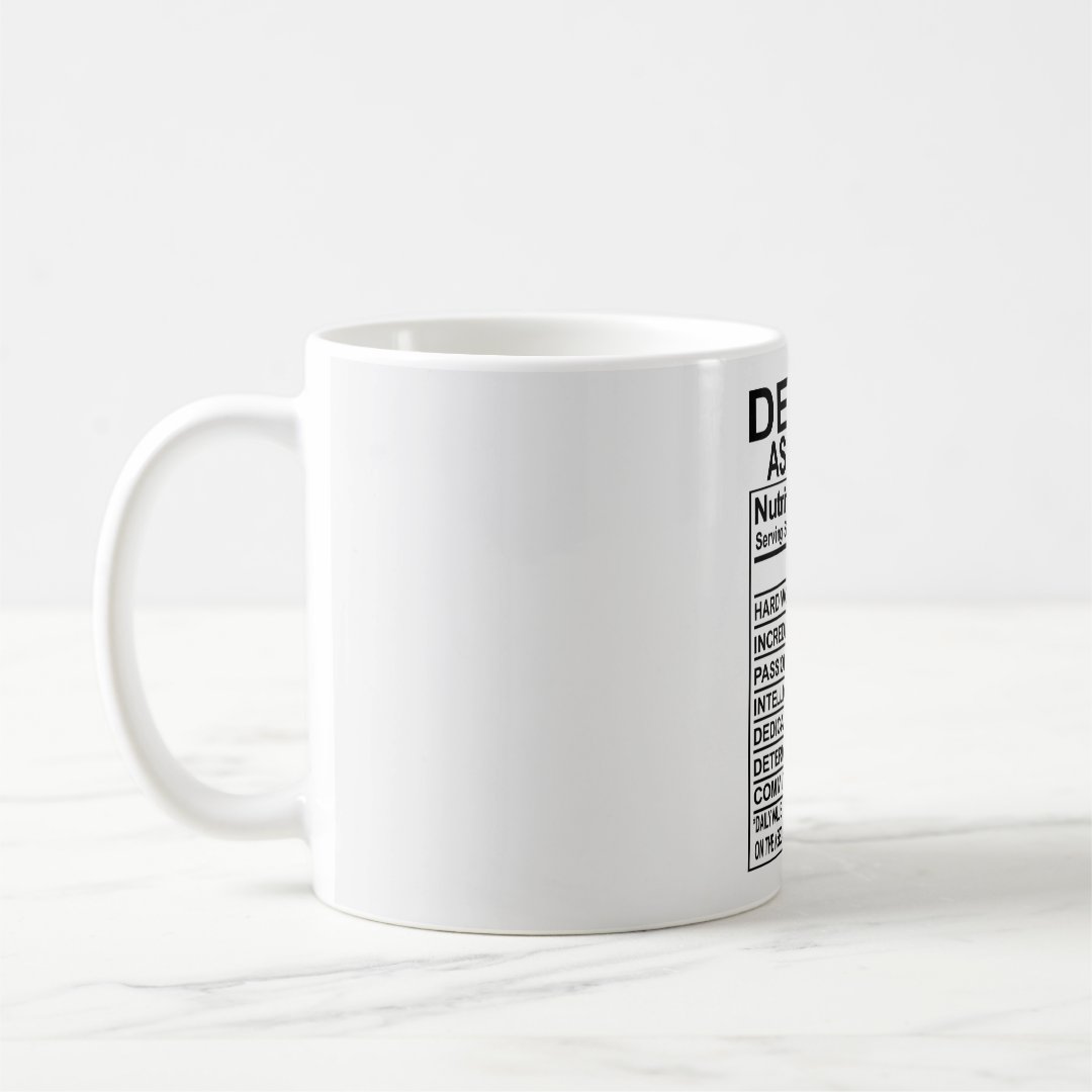 Dental Assistant Nutrition Facts Mug