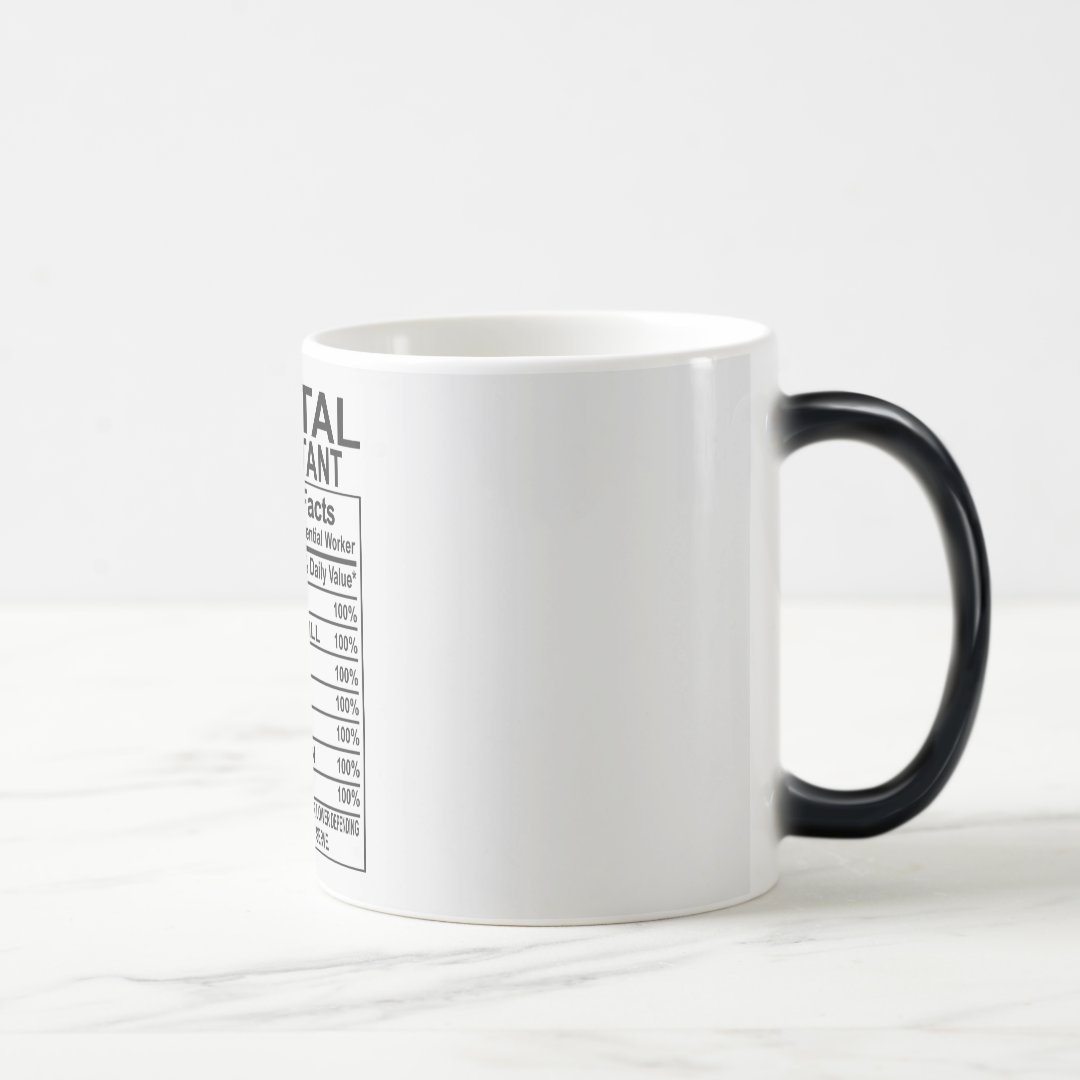 Dental Assistant Nutrition Facts Mug