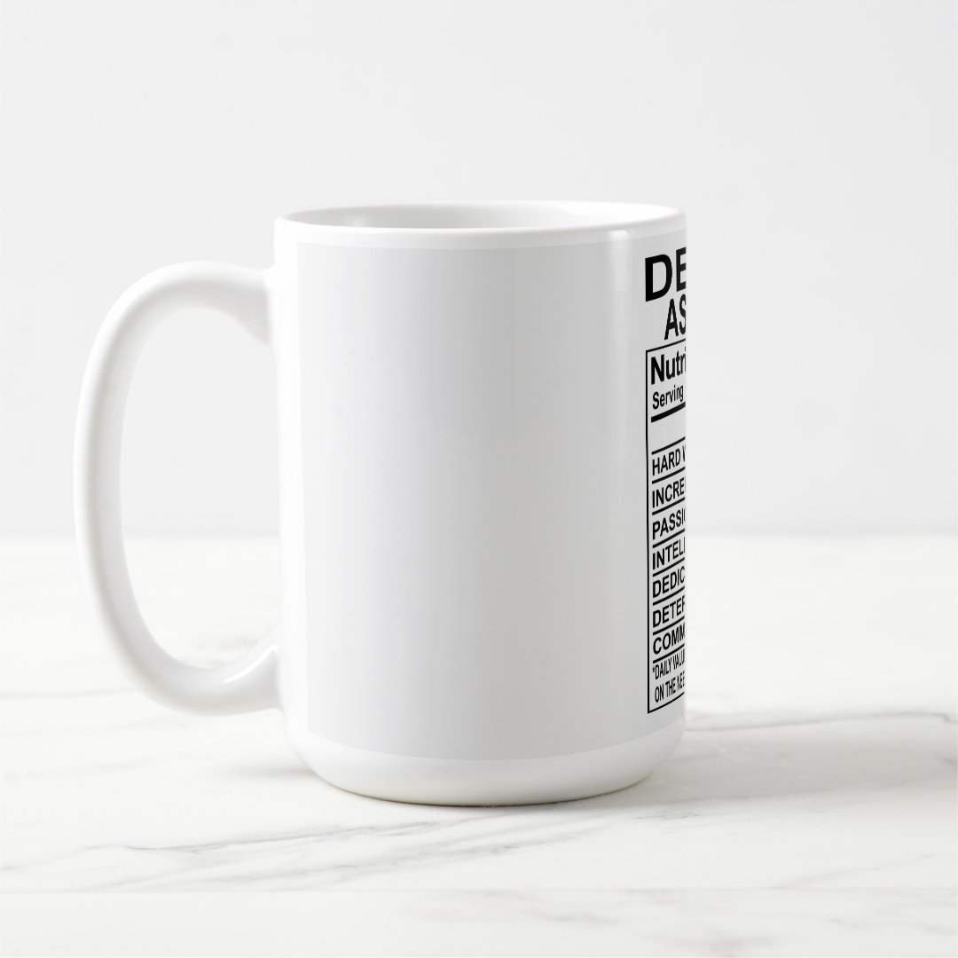 Dental Assistant Nutrition Facts Mug