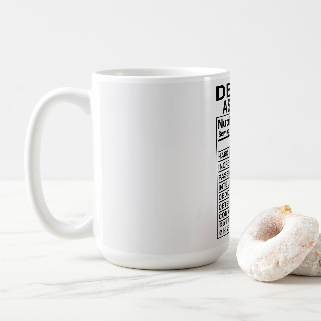 Dental Assistant Nutrition Facts Mug