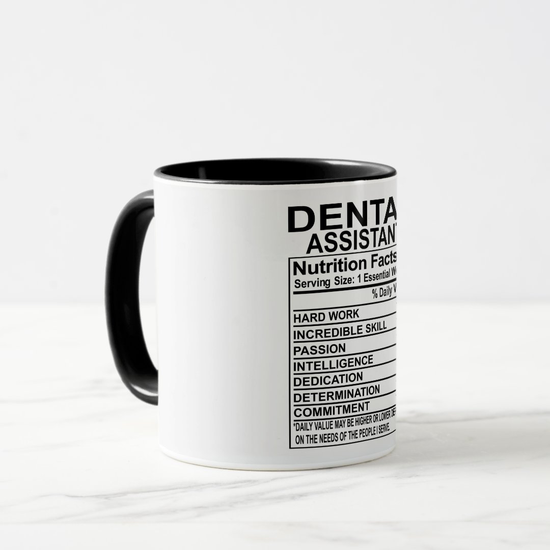 Dental Assistant Nutrition Facts Mug 2