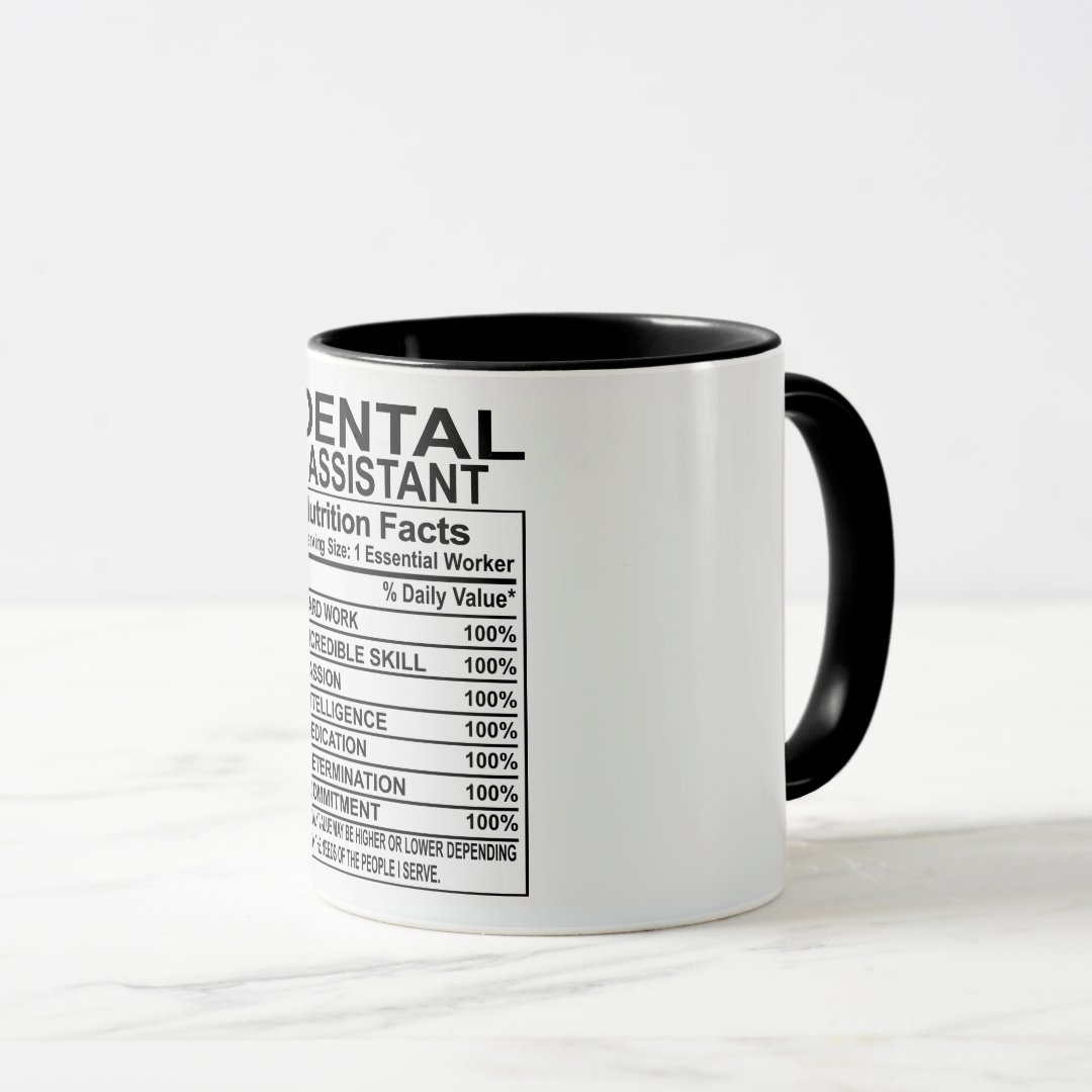 Dental Assistant Nutrition Facts Mug 2