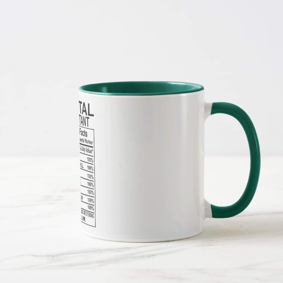 Dental Assistant Nutrition Facts Mug 2