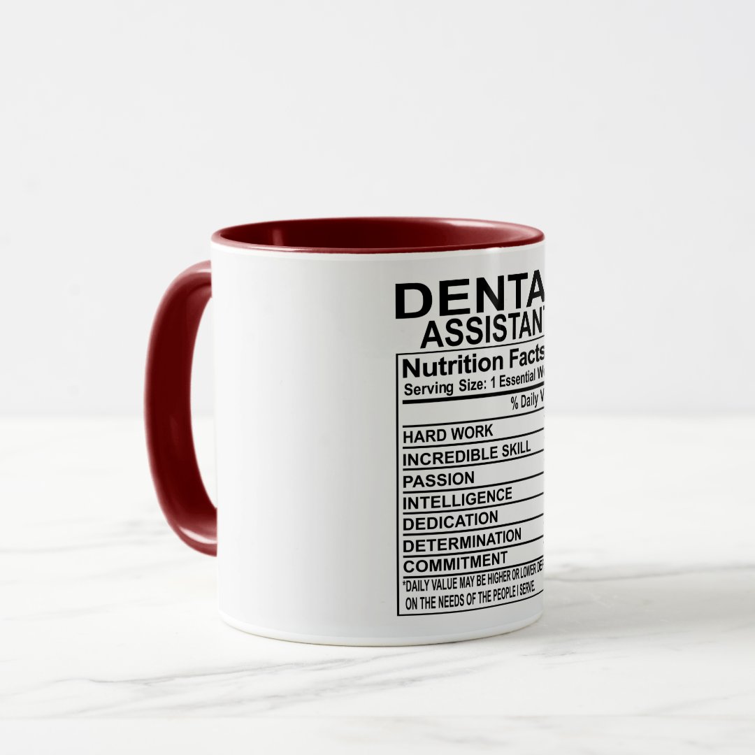 Dental Assistant Nutrition Facts Mug 2