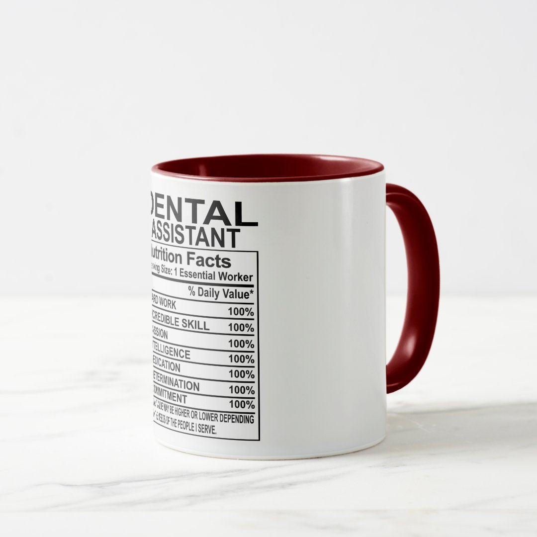 Dental Assistant Nutrition Facts Mug 2