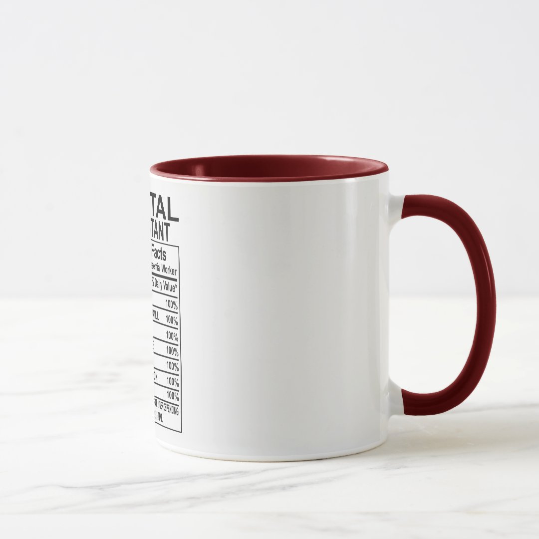 Dental Assistant Nutrition Facts Mug 2