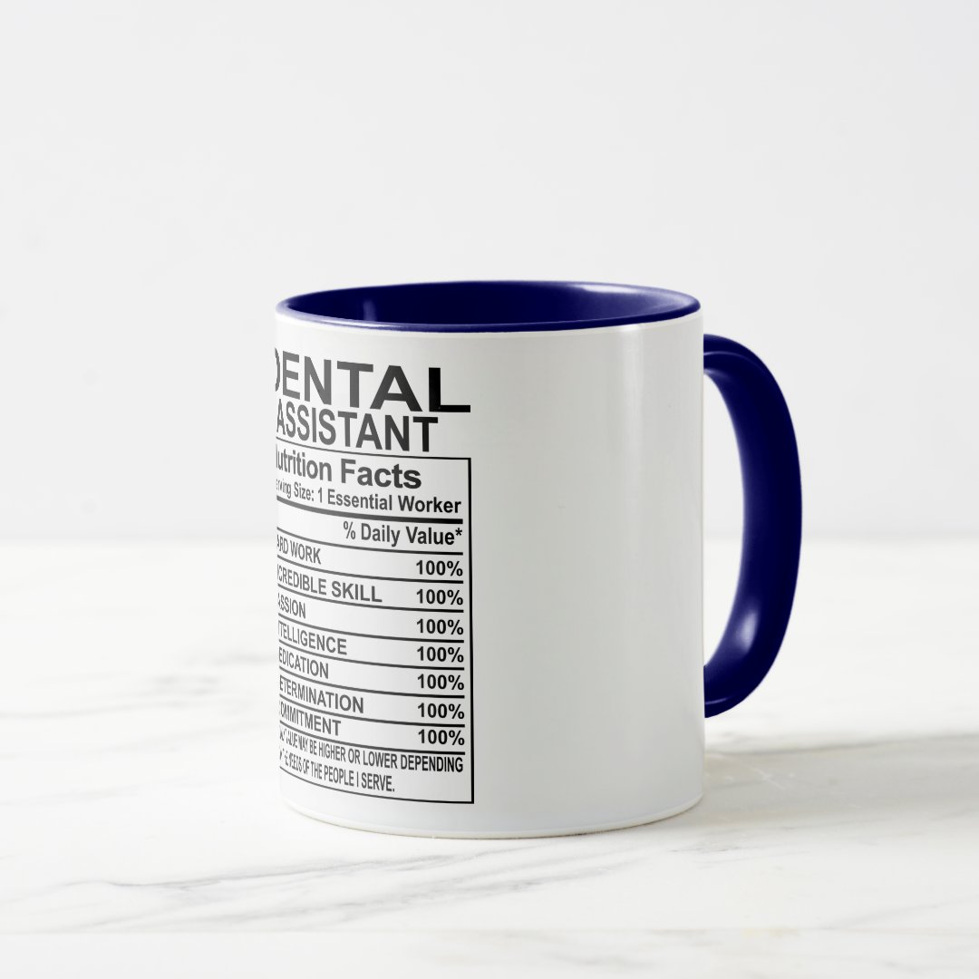 Dental Assistant Nutrition Facts Mug 2