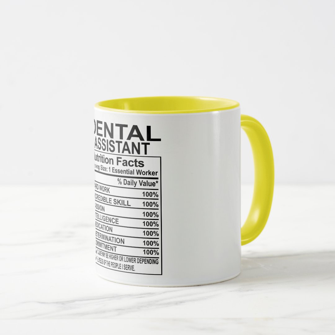 Dental Assistant Nutrition Facts Mug 2