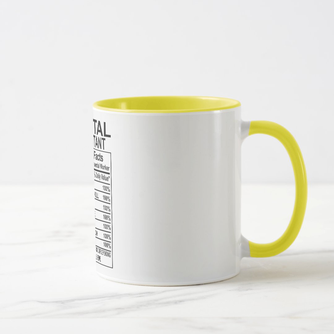 Dental Assistant Nutrition Facts Mug 2