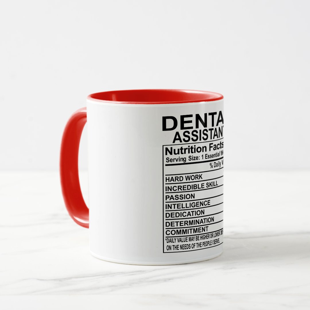 Dental Assistant Nutrition Facts Mug 2